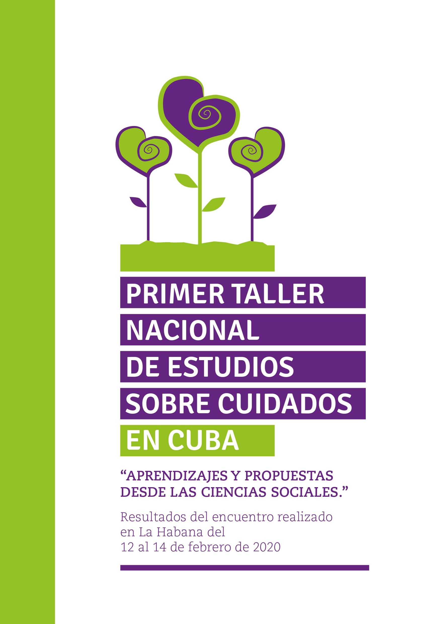 Primer Taller Nacional de Estudios sobre Cuidados en Cuba