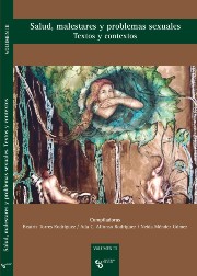 Salud, malestares y problemas sexuales. Textos y contextos. Volumen III
