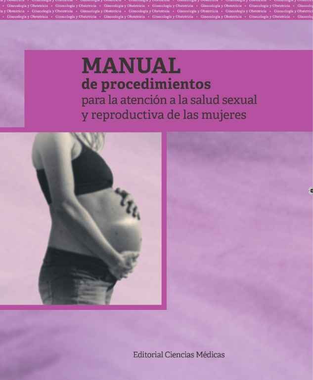 Manual de procedimientos  para la atención a la salud sexual  y reproductiva de las mujeres
