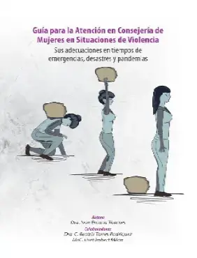 Guía para la Atención en Consejería de Mujeres en Situaciones de Violencia 