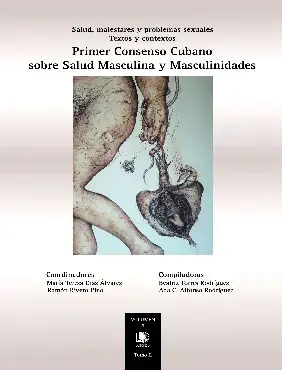 Primer Consenso Cubano sobre Salud Masculina y Masculinidades