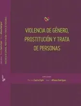 Violencia de género, prostitución y trata de personas